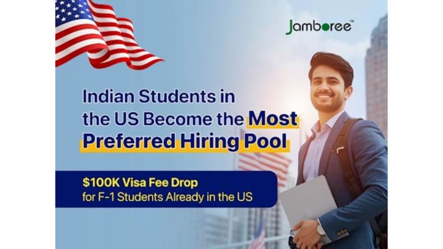 Indian Students in the US Become the Most Preferred Hiring Pool Amid USD 100K Visa Fee Drop for F-1 Students Already in the Country
