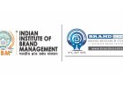 Indian Institute of Brand Management (IIBM) Launches the Certified Brand Scientist Program in Collaboration with Brand Scientist – Brand Research Council